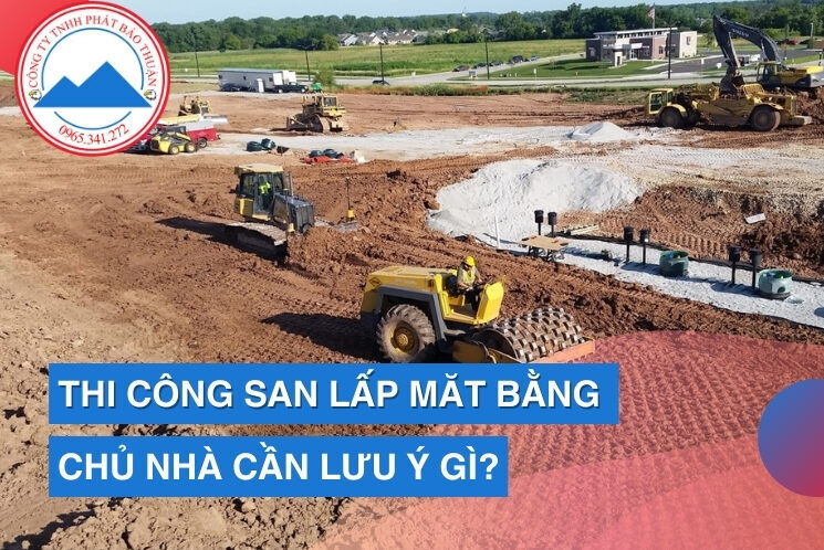 Thi công san lắp mặt bằng tại Tây Ninh